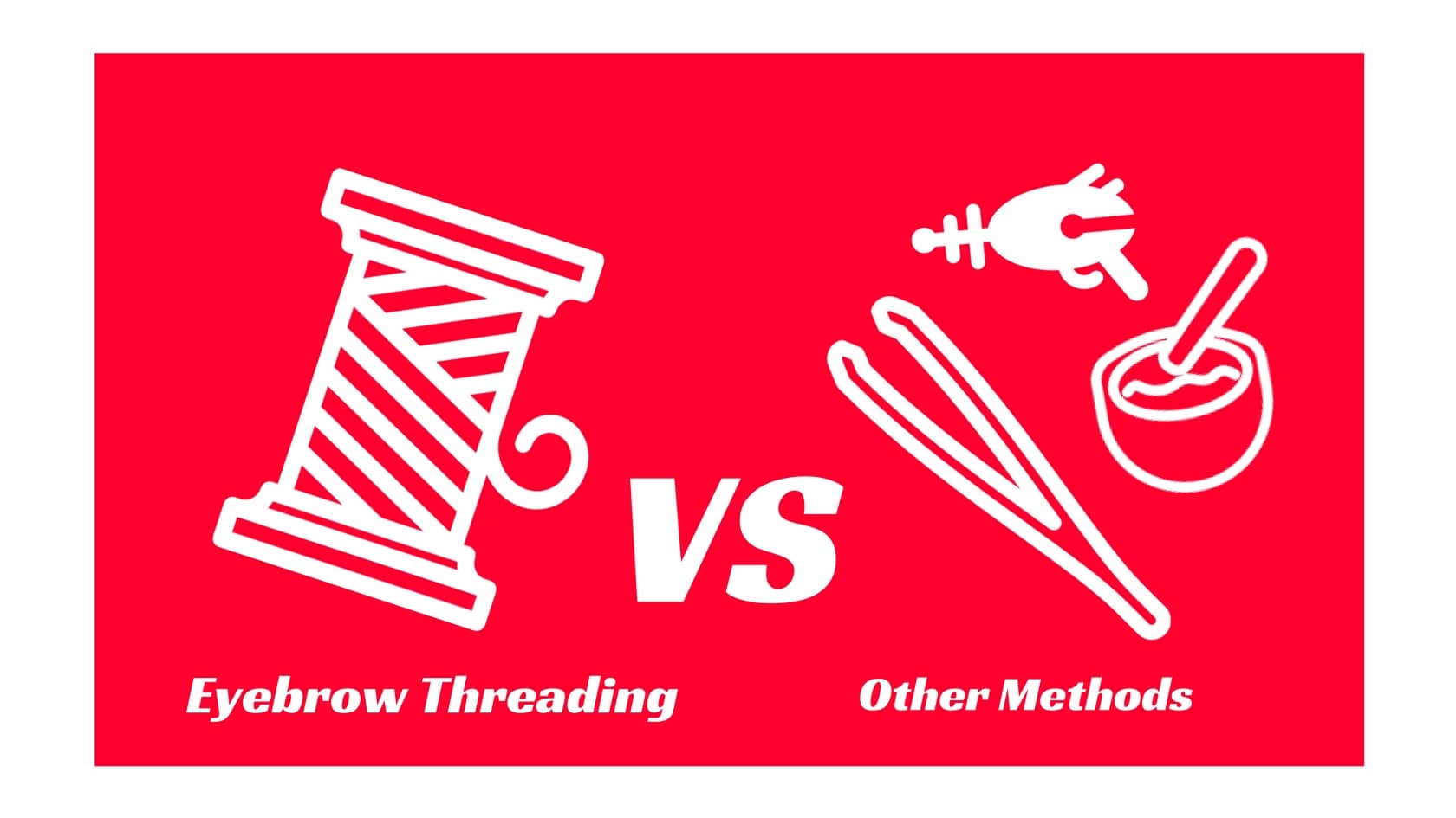 Eyebrow Threading vs Waxing